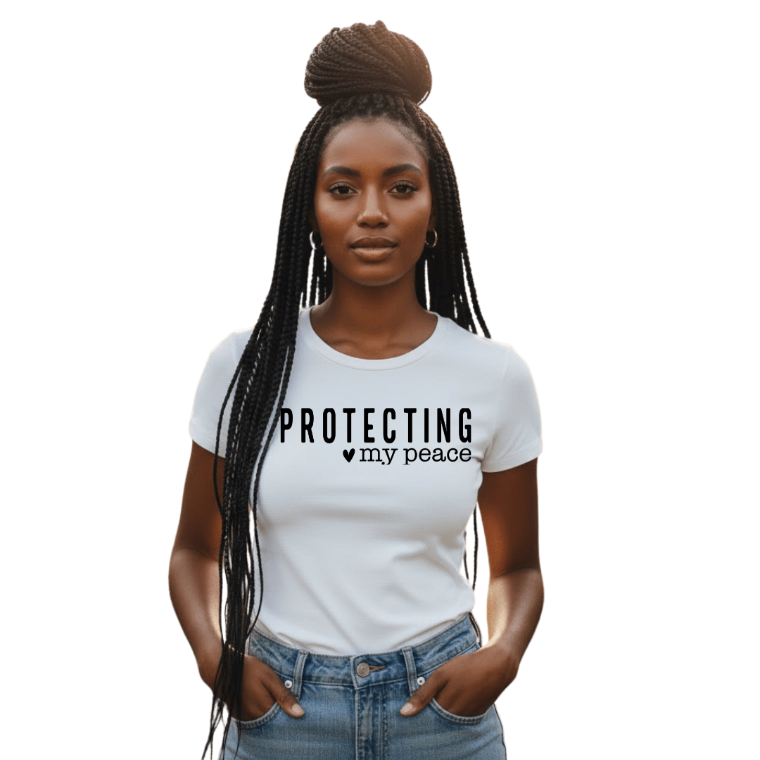 Protecting my peace - Jams Custom CreationsJams Custom Creations
